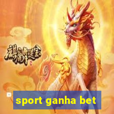 sport ganha bet